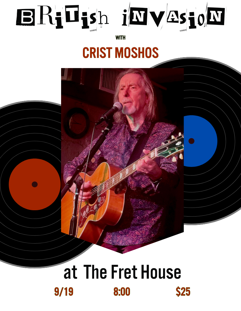 The British Invasion Revisited: A Tribute with Crist Moshos, Saturday September 19,  8:00 pm