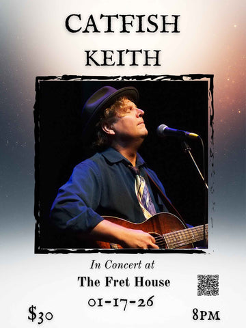 Catfish Keith in Concert, Saturday, Jan 17, 8:00 pm