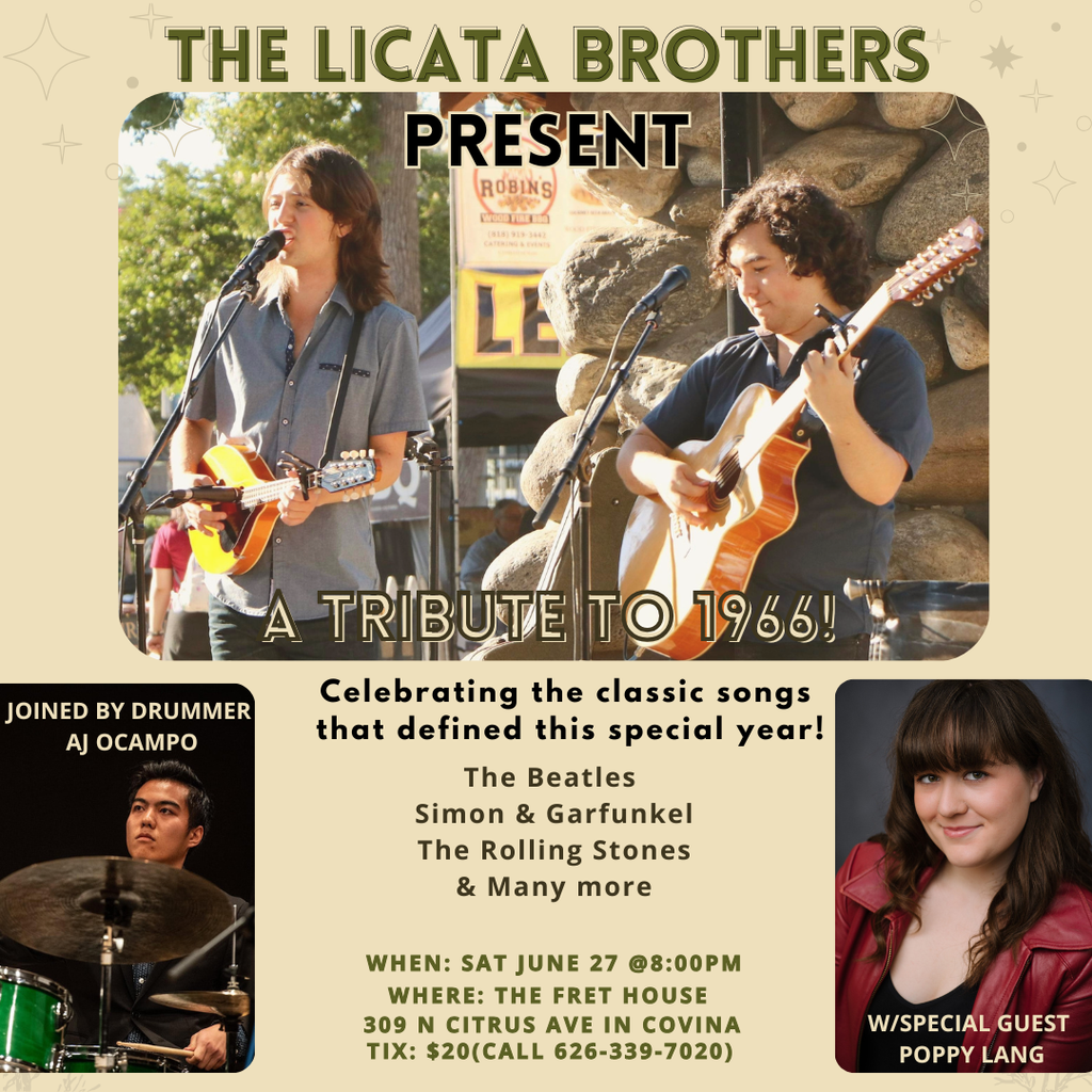 The Licata Brothers Present: A Tribute to 1966!  Saturday, June 27 8pm