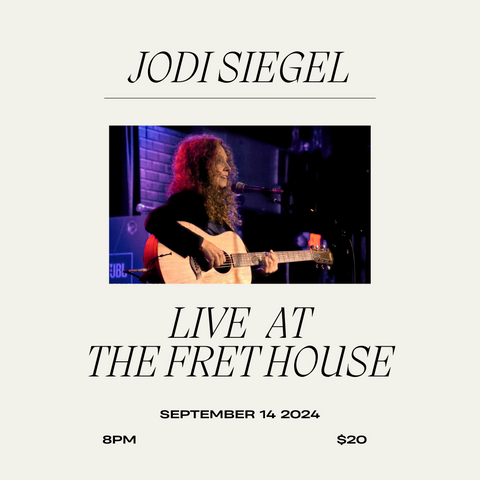 Jodi Siegel in Concert at The Fret House, Saturday, September 14, 8:00 pm