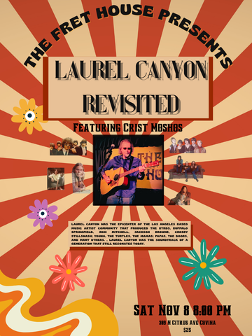 Laurel Canyon Revisited: A Tribute Featuring Crist Moshos, Sat Nov 8, 8:00 pm