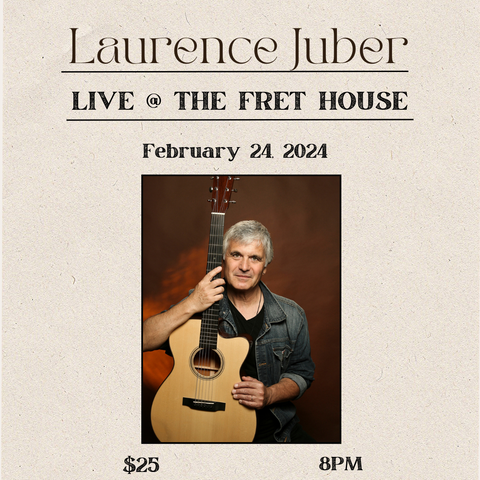Laurence Juber in Concert, SOLD OUT, Saturday, Feb 24, 8:00 pm